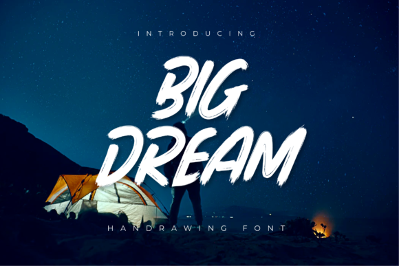 Big Dream: A Bold Display Font for Creative Branding
