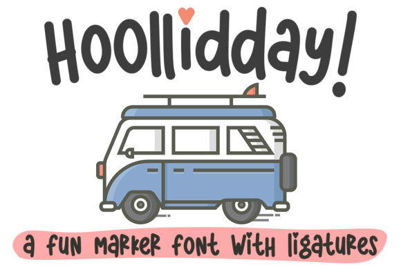 Hoollidday: A Quirky Display Font for Creative Makers